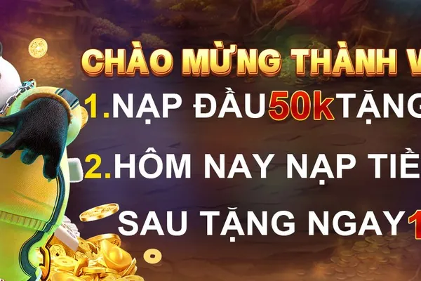 Thưởng Chào Mừng Lần Nạp Đầu Tiên